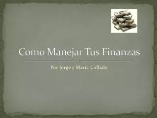 como manejar tus finanzas