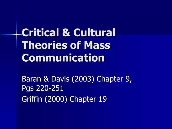 critical cultural theories of mass communication
