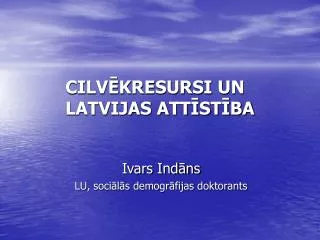 cilv kresursi un latvijas att st ba