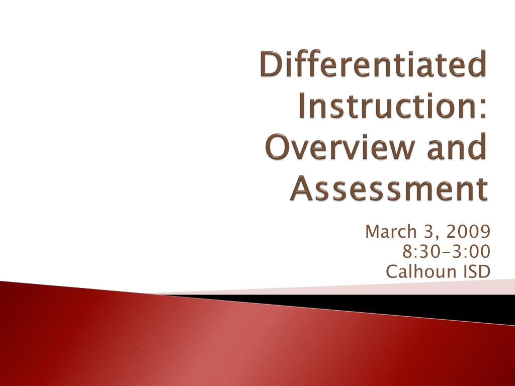 PPT - Differentiated Instruction: Overview and Assessment PowerPoint ...