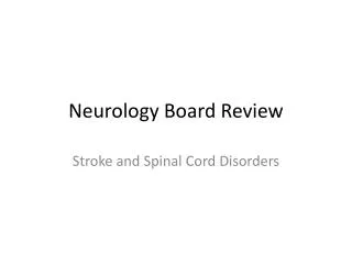 Neurology Board Review