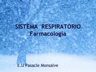 sistema respiratorio farmacolog a