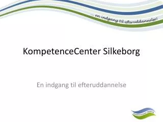 kompetencecenter silkeborg