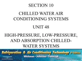 SECTION 10 CHILLED WATER AIR CONDITIONING SYSTEMS UNIT 48