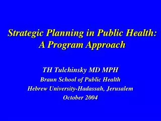 Strategic Planning in Public Health: A Program Approach