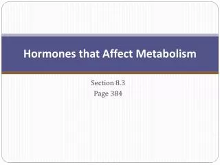 Hormones that Affect Metabolism