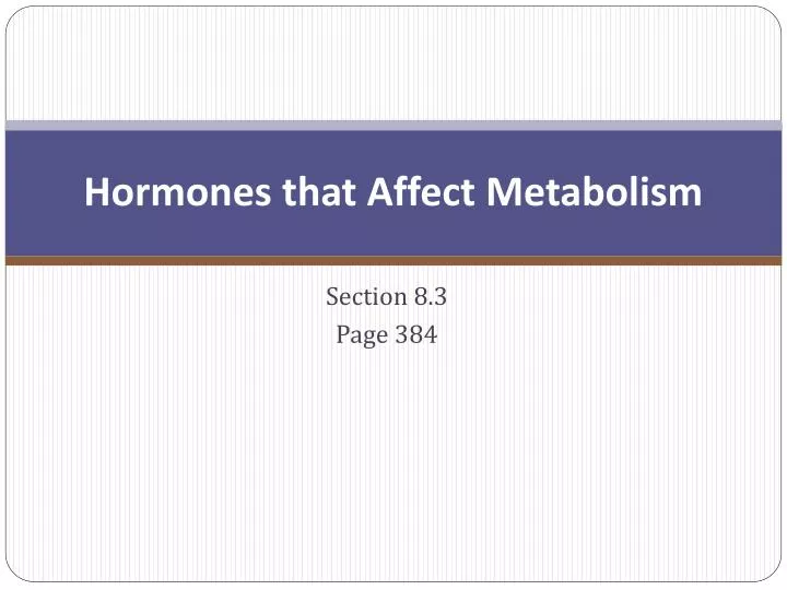 hormones that affect metabolism