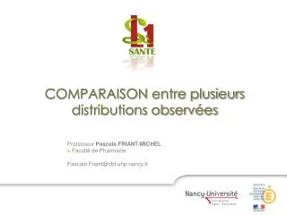 comparaison entre plusieurs distributions observ es