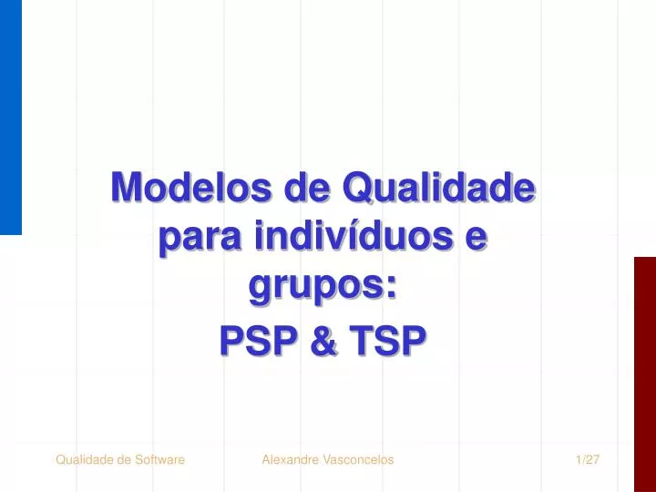 modelos de qualidade para indiv duos e grupos psp tsp
