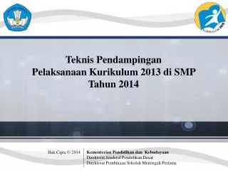 teknis pendampingan pelaksanaan kurikulum 2013 di smp tahun 2014