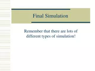 Final Simulation