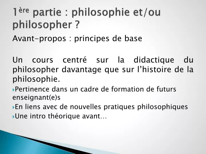 1 re partie philosophie et ou philosopher