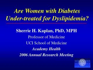 Are Women with Diabetes Under-treated for Dyslipidemia?