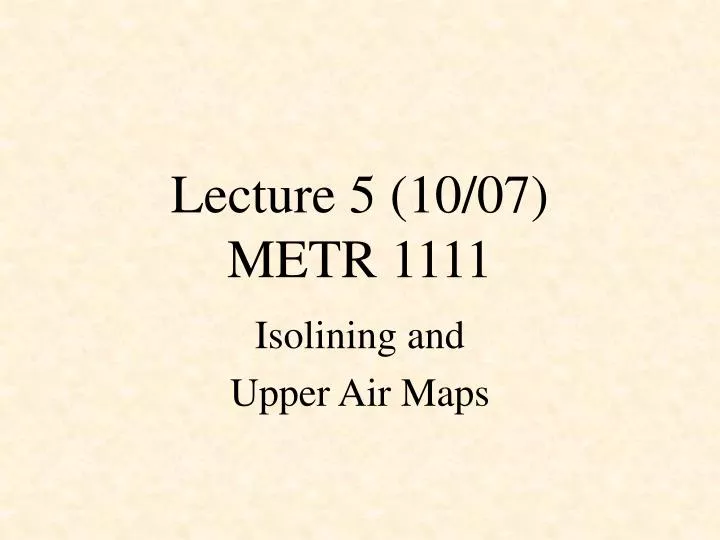 lecture 5 10 07 metr 1111