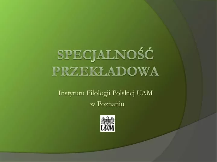 instytutu filologii polskiej uam w poznaniu