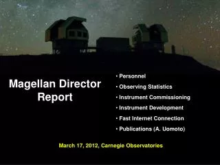 Magellan Director Report