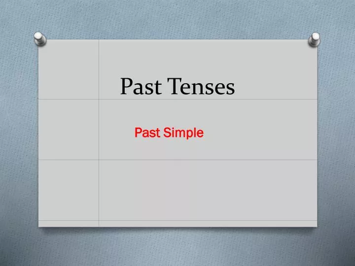 past tenses