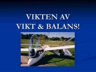 vikten av vikt balans