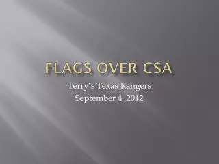 FLAGS OVER CSA