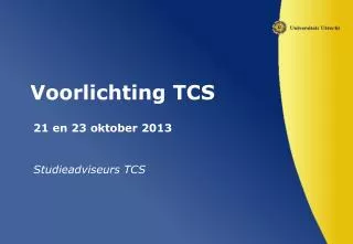 voorlichting tcs