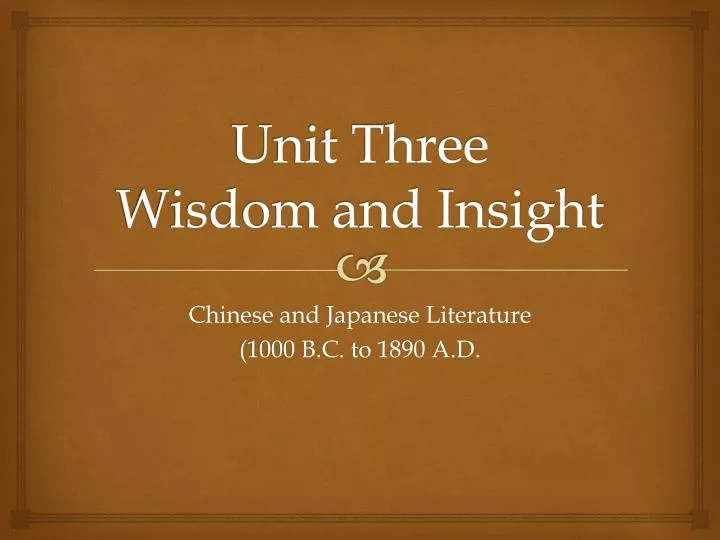 unit three wisdom and insight