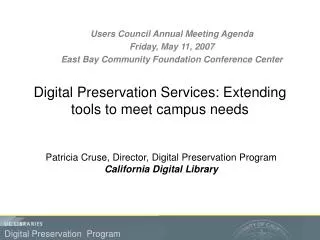 Digital Preservation Services: Extending tools to meet campus needs