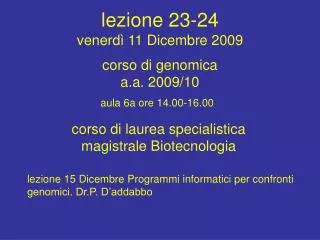 lezione 23 24 venerd 11 dicembre 2009