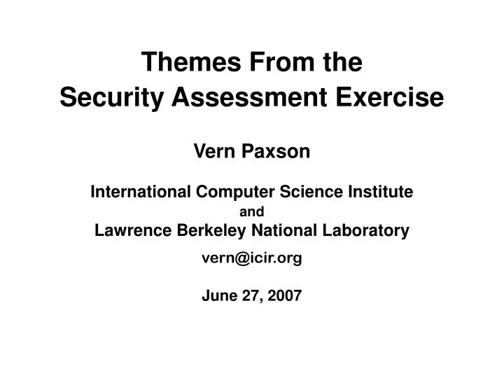 themes from the security assessment exercise