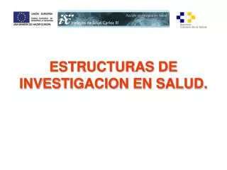 estructuras de investigacion en salud
