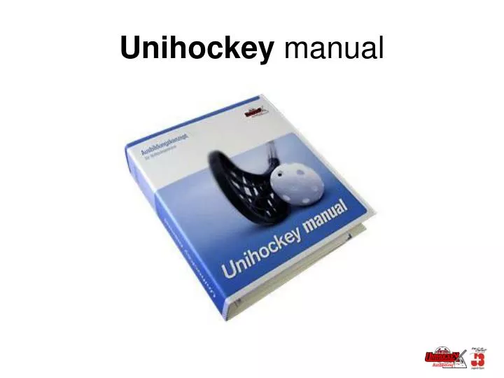 unihockey manual