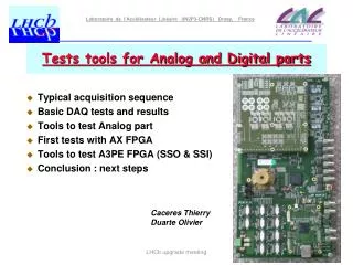 Tests tools for Analog and Digital parts