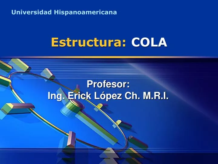 estructura cola