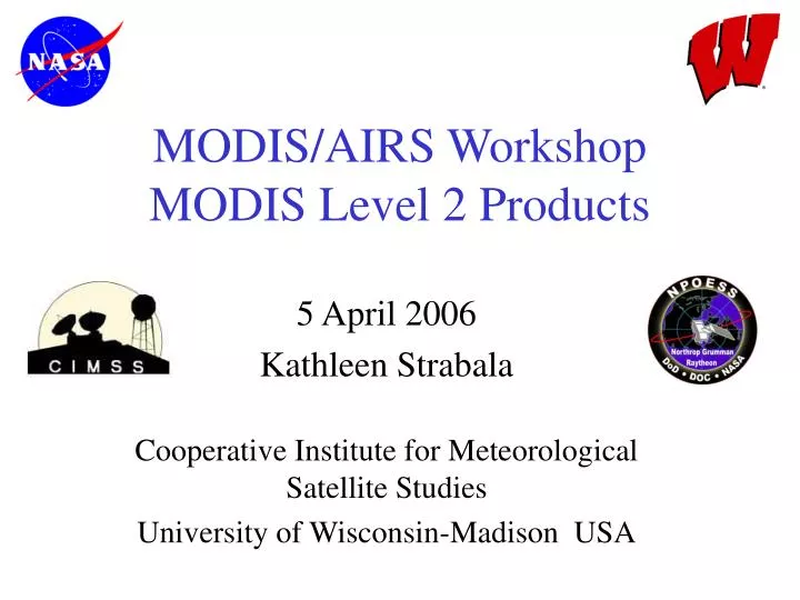 modis airs workshop modis level 2 products