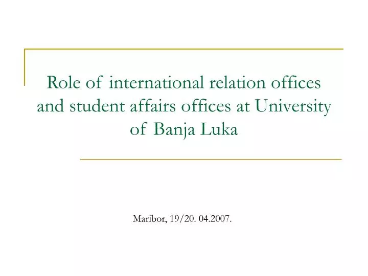 role of international relation offices and student affairs offices at university of banja luka