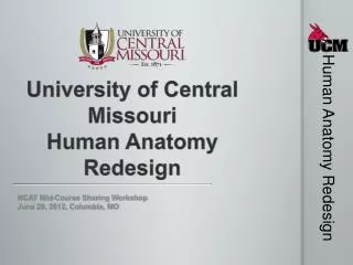 University of Central Missouri Human Anatomy Redesign