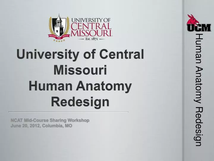 university of central missouri human anatomy redesign
