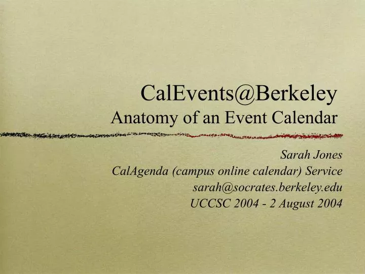 PPT CalEventsBerkeley Anatomy of an Event Calendar PowerPoint