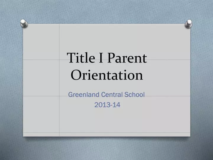 title i parent orientation