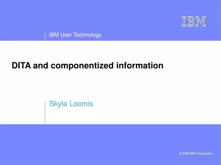 dita and componentized information