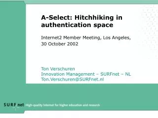 A-Select: Hitchhiking in authentication space