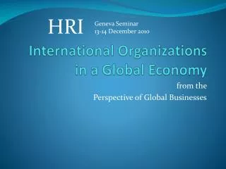 International Organizations in a Global Economy