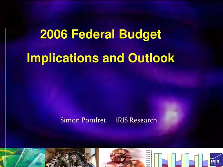 2006 federal budget implications and outlook