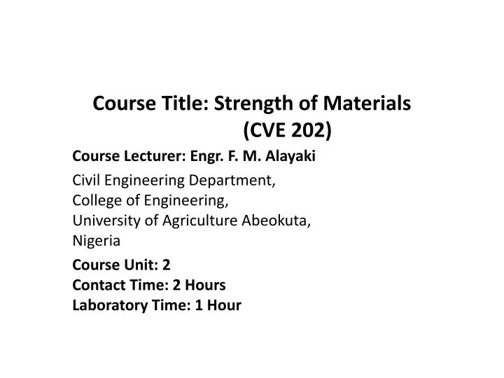 course title strength of materials cve 202