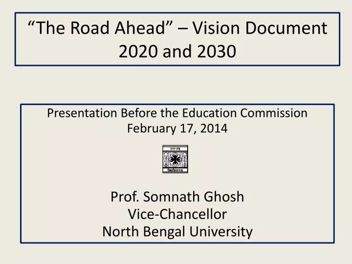 the road ahead vision document 2020 and 2030