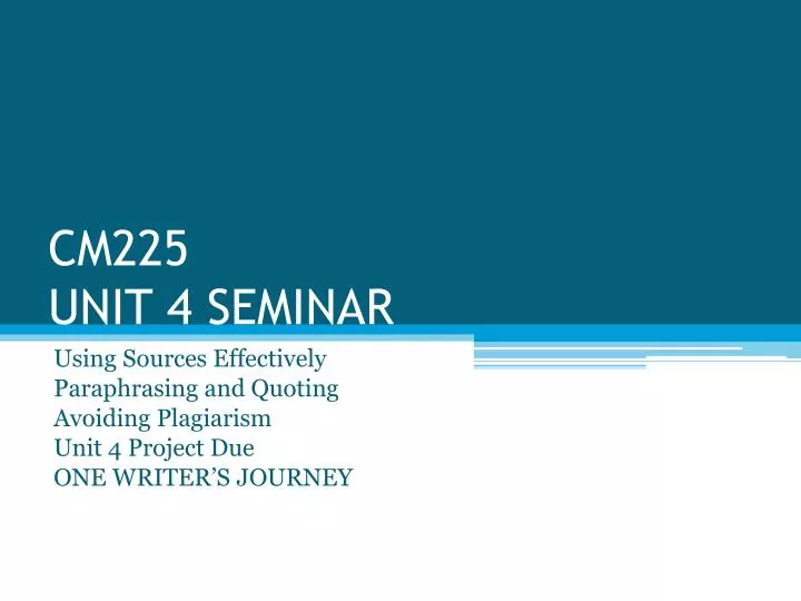 cm225 unit 4 seminar
