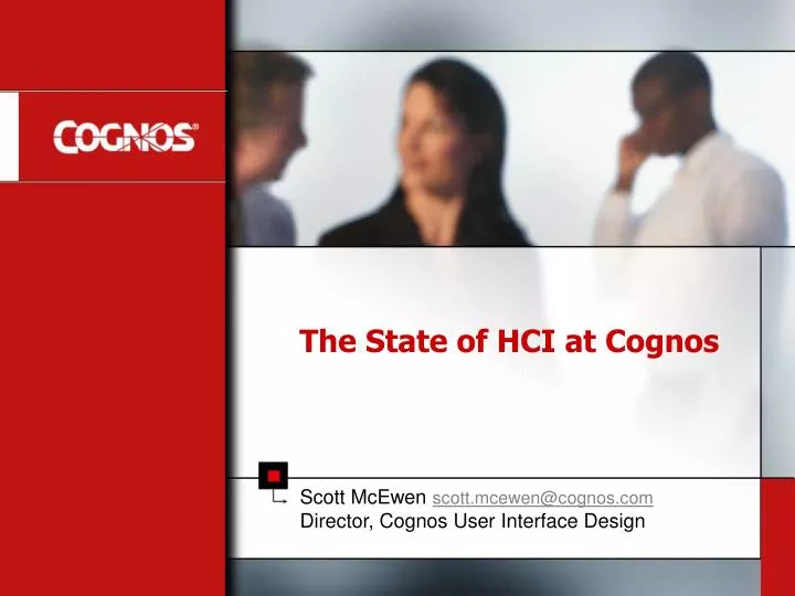 the state of hci at cognos