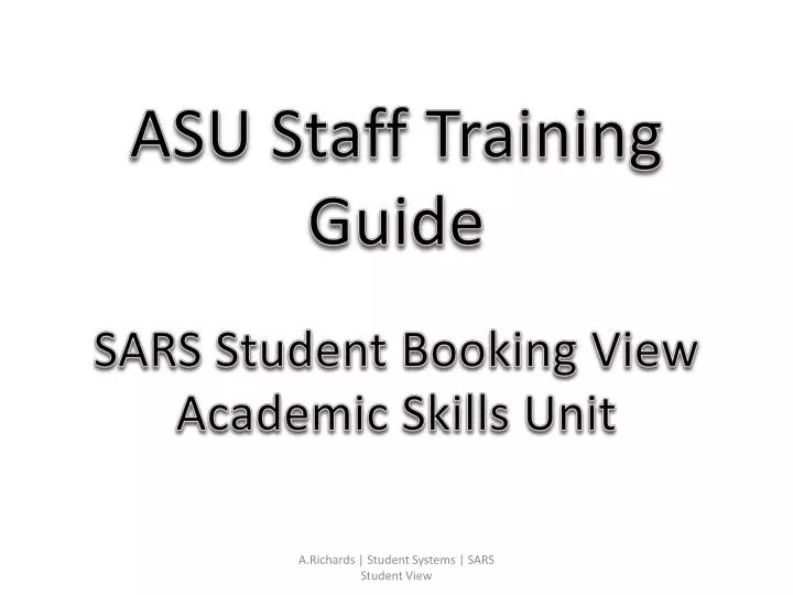asu staff training guide sars student booking view academic skills unit