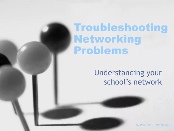 troubleshooting networking problems