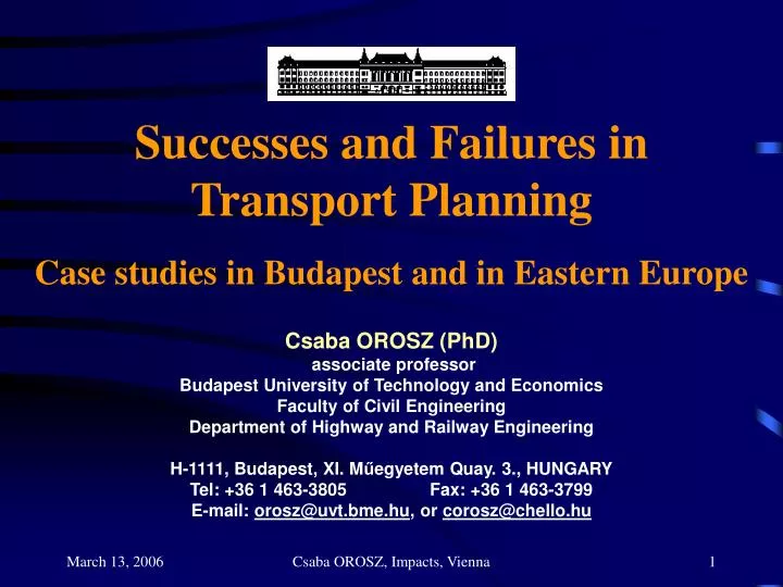 successes and failures in transport planning case studies in budapest and in eastern europe