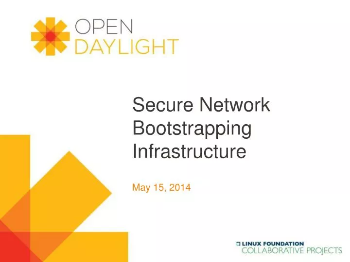 secure network bootstrapping infrastructure